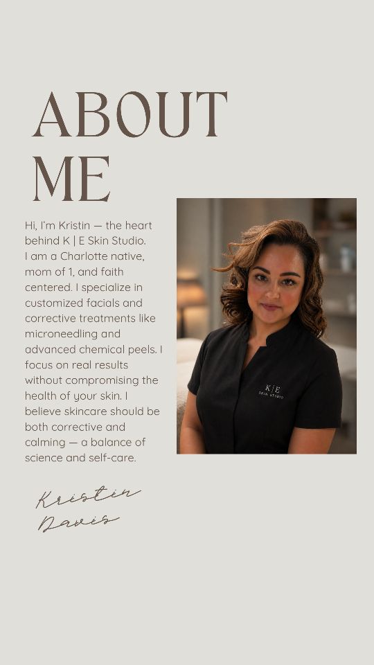 Kristin Davis — Licensed Esthetician at K | E Skin Studio